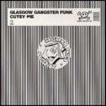 Glasgow Gangster Funk - Cutey Pie - Southern Fried Records - House