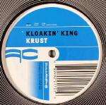 Krust - Kloakin' King / Don't Front - Full Cycle Records - Drum & Bass