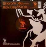 Sharam Jey - Rox City / Put Ya... - Underwater Records - House