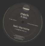 Meck & Dino Lenny - Feels Like Home - free2air Recordings - UK House