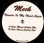 Meck - Thunder In My Heart Again - Not On Label - Disco