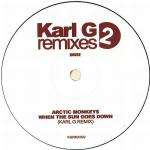 Arctic Monkeys - When The Sun Goes Down (Karl G Remix) - Karl G Records - House
