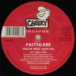 Faithless - Salva Mea (Save Me) - Cheeky Records - Progressive