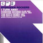 Hydrogen Rockers - I Turn Away - Cr2 Records - Progressive