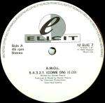 AWOL - 5 4 3 2 1 (Come On) - Elicit - Hardcore