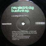 New Electric Dog - Buzzfunk E.P. - Was Not Was - Deep House