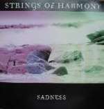 Strings Of Harmony - Sadness - EQuality - Trance