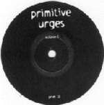 Unknown Artist - Primitive Urges 1 - Primitive - Tech House