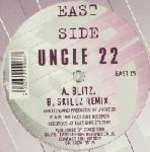 Uncle 22 - Blitz & Skillz - East Side - Drum & Bass