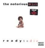 Notorious B.I.G. - Ready To Die - Bad Boy Entertainment - Hip Hop
