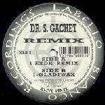 Dr. S. Gachet - EXDK (Remix) / Gladiwax - Labello Blanco Recordings - Hardcore