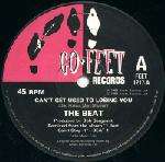 Beat, The  - Can't Get Used To Losing You (1983 Remix) - Go-Feet Records - Ska