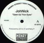 JohNick - Open Up Your Eyes / The Captain - Henry Street Music - US House