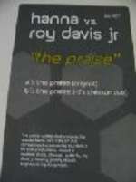 Hanna & Roy Davis Jr. - The Praise - Dedicated Musique - US House