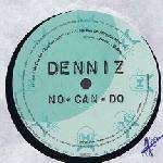 Denniz - No Can Do - ProgCity - House