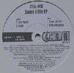 Steal Vybe - Dance For Life EP - Steal Vybe Music - Deep House