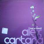 Alex CartaÃ±Ã¡ - Lost Ur Mind? - EMI Records - Hip Hop
