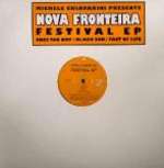 Nova Fronteira - Festival EP - Z Records - UK House
