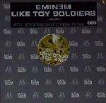 Eminem - Like Toy Soldiers - Aftermath Entertainment - Hip Hop