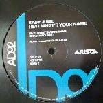 Baby June - Hey What's Your Name? - Arista - Progressive