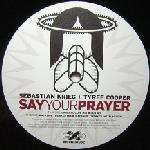 Sebastian Krieg & Tyree Cooper - Say Your Prayer - Brickhouse Records - US House