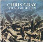 Chris Gray - Fish&Luvconfushun - Fragmented Records - Deep House