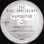 Soul Immigrants, The - Hipnotik - ProgCity - Deep House