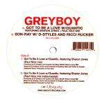 Greyboy - Got To Be A Love / Son-Ray - Ubiquity Records - Soul & Funk