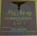 Children Of Planet Earth & Raven - Fly Away - Hipbone Records - Deep House