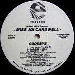 Robert Aaron & Joi Cardwell - Goodbye - Eightball Records - US House