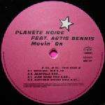 PlanÃ¨te Noire - Movin' On - Milk & Sugar Recordings - House