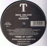 Soul Deluxe & Kareem - Free At Last - Train! Records - US House