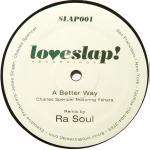 Charles Spencer & Yshara - A Better Way - Loveslap! Recordings - Deep House