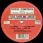Total Control & Caroldene Black - You Took My Lovin (The Nice'n'Ripe Remixes) - Nice 'N' Ripe - UK Garage