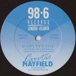 Curtis Mayfield - Baby It's You - 98.6 Records - Soul & Funk