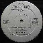Raw Silk - Do It To The Music - West End Records - Disco