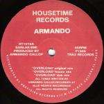 Armando - Overload - Housetime Records - Chicago House