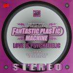 Fantastic Plastic Machine - Love Is Psychedelic - Purple Tracks - US House