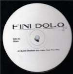 Fini Dolo - Blow - Not On Label - Deep House