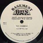 Teddy Douglas & Francesco The Violin - The Caribou - Basement Boys Records - US House