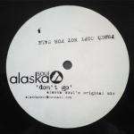 Alaska Soul - Don't Go - Hiptonic - US House