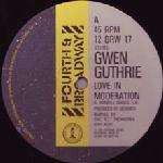 Gwen Guthrie - Love In Moderation - 4th & Broadway - Disco