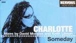 Charlotte - Someday - Nervous Records - US House