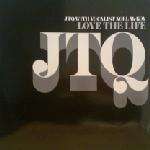 James Taylor Quartet, The & Noel McKoy - Love The Life - Big Life - US House