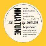 Bogus Order - Return Of Brother Zen - Ninja Tune - Break Beat