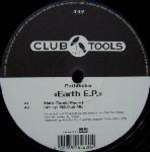 Pathfinder - Earth E.P. - Club Tools - German Acid Techno Trance