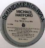 Michael Watford - As - Soundmen On Wax - US House