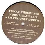 Norma Jean Bell - I'm The Only Queen - Funky Chocolate - Deep House