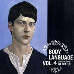 Dixon - Body Language Vol. 4 - Get Physical Music - Deep House
