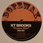 K.T. Brooks - Praise Him - Dopewax - US House